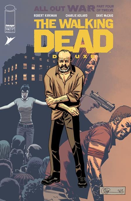 Image Comics Comic Books WALKING DEAD DELUXE #118 CVR B CHARLIE ADLARD & DAVE MCCAIG VAR (MR) 70985303037911821 0625IM411
