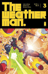 Image Comics Comic Books WEATHERMAN VOL 3 #3 (OF 7) (MR) 70985303920400311 0124IM337