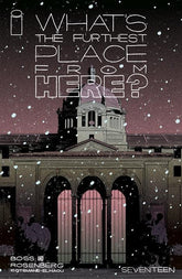 Image Comics Comic Books WHATS THE FURTHEST PLACE FROM HERE #17 CVR A BOSS 70985303242701711 1023IM400