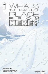 Image Comics Comic Books WHATS THE FURTHEST PLACE FROM HERE #18 CVR A BOSS 70985303242701811 1223IM336