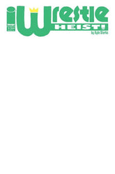 Image Comics Comic Books WRESTLE HEIST #1 (OF 5) CVR B BLANK SKETCH VAR 70985304495600121 1025IM0281