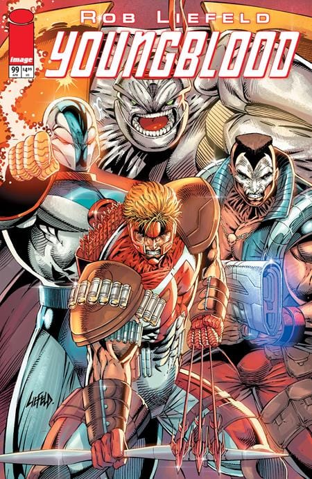 Image Comics Comic Books YOUNGBLOOD #5 CVR F ROB LIEFELD LEGACY EDITION VAR (MR) 70985304513700561 0126IM8605