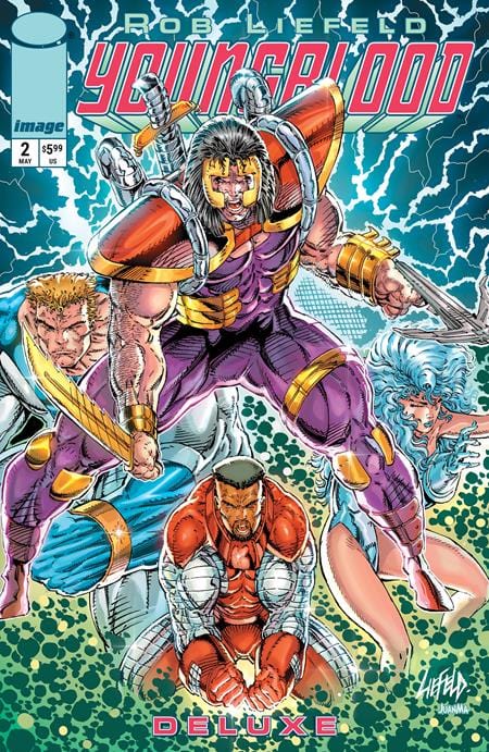 Image Comics Comic Books YOUNGBLOOD DELUXE #2 CVR B ROB LIEFELD FOIL VAR 70985304297600221 0325IM408