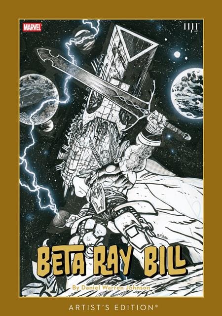 Image Comics Graphic Novel BETA RAY BILL BY DANIEL WARREN JOHNSON ARTISTS ED HC DIRECT MARKET EXCLUSIVE (Release Date: 02/03/2027) 9781534358898 0826IM0567