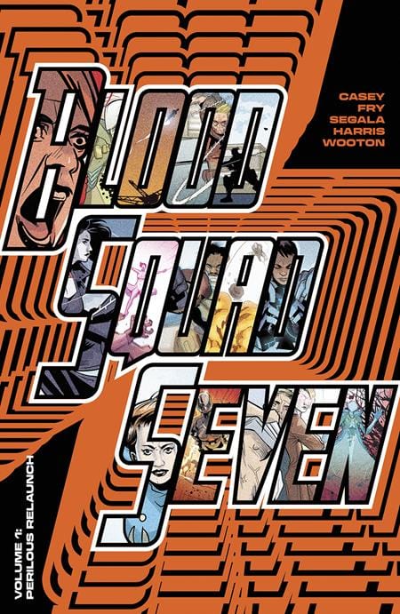 Image Comics Graphic Novel BLOOD SQUAD SEVEN TP VOL 01 PERILOUS RELAUNCH (MR) 9781534391499 0924IM305