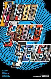 Image Comics Graphic Novel BLOOD SQUAD SEVEN TP VOL 03 WARTIME RATINGS 9781534333925 0426IM0467