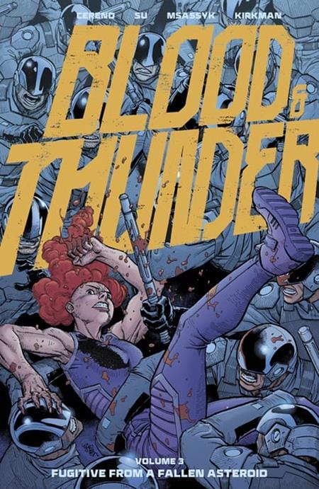 Image Comics Graphic Novel BLOOD & THUNDER TP VOL 03 EJ SU & DEE CUNNIFFE CVR (MR) (Release Date: 11/11/2026) 9781534332645 0926IM0496
