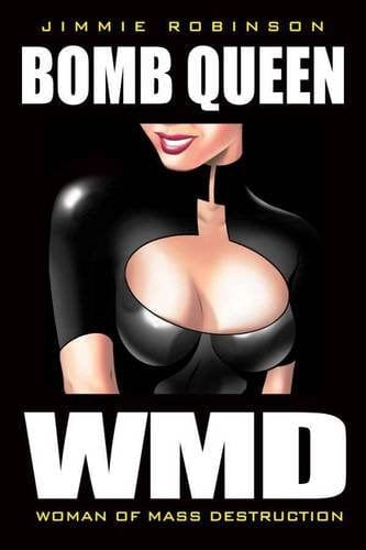 Bomb Queen Vol. 1: Woman of Mass Destruction TP - Third Eye