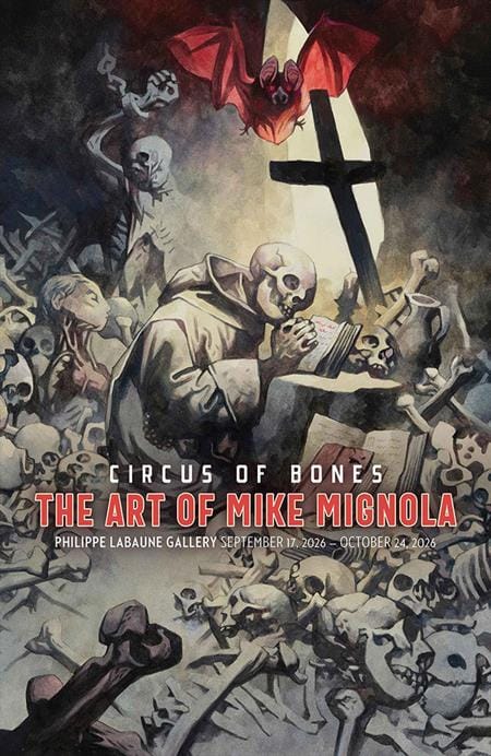Image Comics Graphic Novel CIRCUS OF BONES HC THE ART OF MIKE MIGNOLA (Release Date: 11/04/2026) 9781534358065 0826IM0537