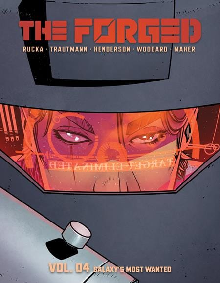 Image Comics Graphic Novel FORGED TP VOL 04 (MR) (Release Date: 08/12/2026) 9781534335189 0626IM0467