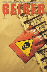 Image Comics Graphic Novel GEIGER TP VOL 05 9781534335868 0426IM0474