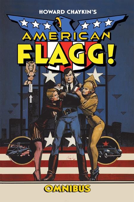Image Comics Graphic Novel HOWARD CHAYKINS AMERICAN FLAGG OMNIBUS HC DIRECT MARKET EXCLUSIVE (MR) (Release Date: 02/17/2027) 9781534334540 0426IM0476