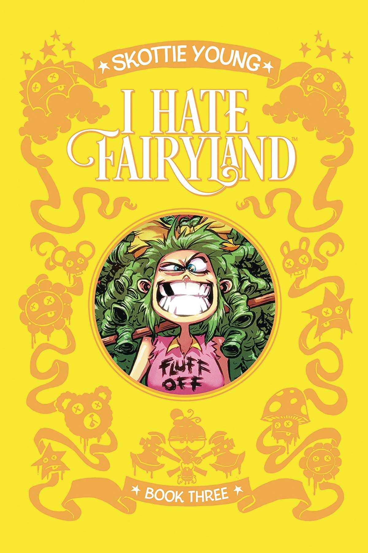 IMAGE COMICS Graphic Novel I HATE FAIRYLAND DLX HC VOL 03 9781534382756 DEC240447