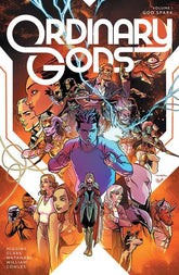 Image Comics Graphic Novel Ordinary Gods Volume 1: God Spark 9781534321052 1121IM156
