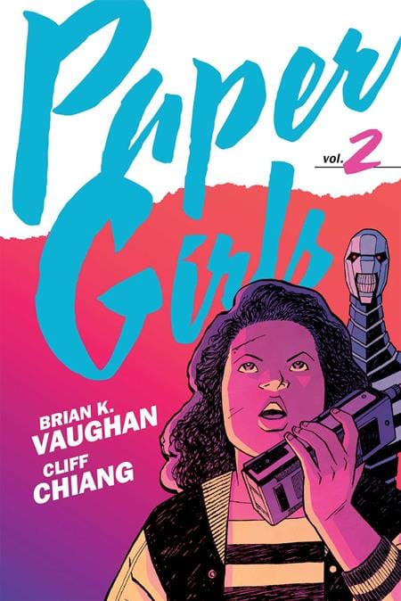 Image Comics Graphic Novel PAPER GIRLS BACKPACK EDITION TP VOL 02 CLIFF CHIANG CVR 9781534332782 0226IM0507