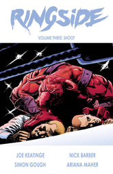 IMAGE COMICS Graphic Novel RINGSIDE TP VOL 03 (MR) 9781534304918 DEC170741
