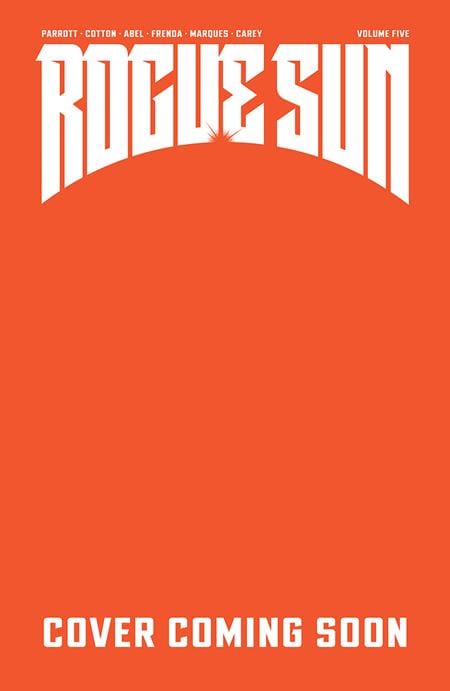 Image Comics Graphic Novel ROGUE SUN TP VOL 05 9781534332355 0625IM434