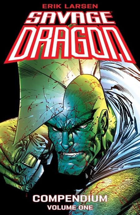 Image Comics Graphic Novel SAVAGE DRAGON COMPENDIUM TP VOL 01 ERIK LARSEN CVR (MR) (Release Date: 11/18/2026) 9781534361348 0926IM0492
