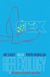 IMAGE COMICS Graphic Novel SEX TP VOL 05 REFLEXOLOGY (MR) 9781632159045 DEC160825
