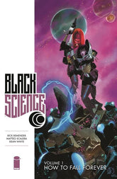 IMAGE COMICS Graphic Novel > Signed BLACK SCIENCE TP VOL 01 HOW TO FALL FOREVER [SIGNED BY MATTEO SCALERA] TE-0314IM130-SIGNED