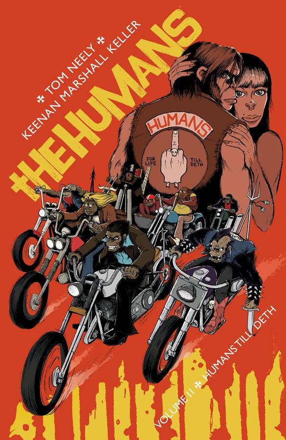 Image Comics Graphic Novel > Signed HUMANS TP VOL 02 HUMANS TILL DETH (MR) [SIGNED BY TOM NEELY] TE-9781632157652-SIGNED