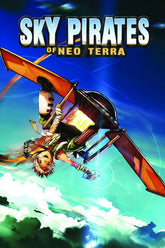 IMAGE COMICS Graphic Novel SKY PIRATES OF NEO TERRA TP 9781607063247 AUG100471