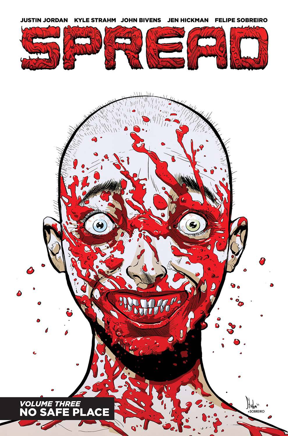 IMAGE COMICS Graphic Novel SPREAD TP VOL 03 NO SAFE PLACE 9781632159076 OCT160707