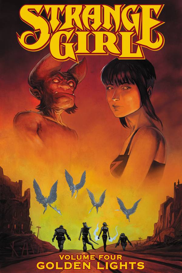 IMAGE COMICS Graphic Novel STRANGE GIRL TP VOL 04 GOLDEN LIGHTS (MR) 9781582408774 NOV072029