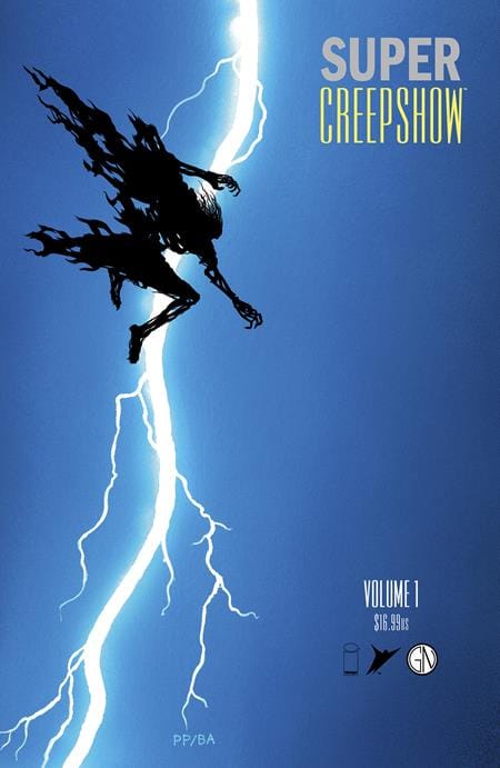 Image Comics Graphic Novel SUPER CREEPSHOW TP PYE PARR CVR (MR) (Release Date: 09/09/2026) 9781534333215 0726IM0570