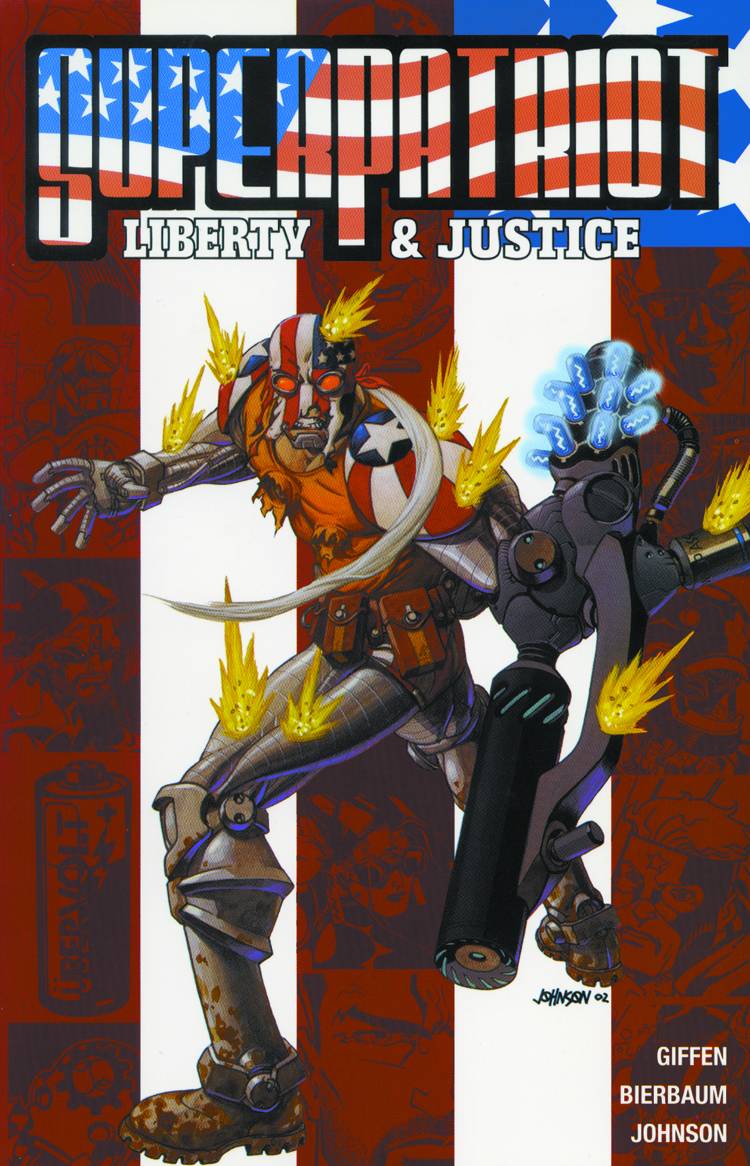 IMAGE COMICS Graphic Novel SUPERPATRIOT LIBERTY & JUSTICE TP 9781582402628 MAY021191