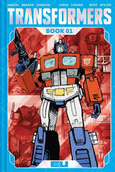 Image Comics Graphic Novel TRANSFORMERS DELUXE HC BOOK 01 DANIEL WARREN JOHNSON & MIKE SPICER AUTOBOT CVR 9781534328235 0125IM467