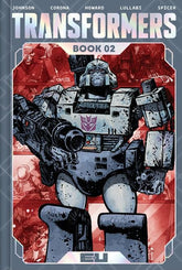 Image Comics Graphic Novel TRANSFORMERS DLX ED HC BOOK 02 JORGE CORONA & MIKE SPICER CVR 9781534330481 0126IM0482
