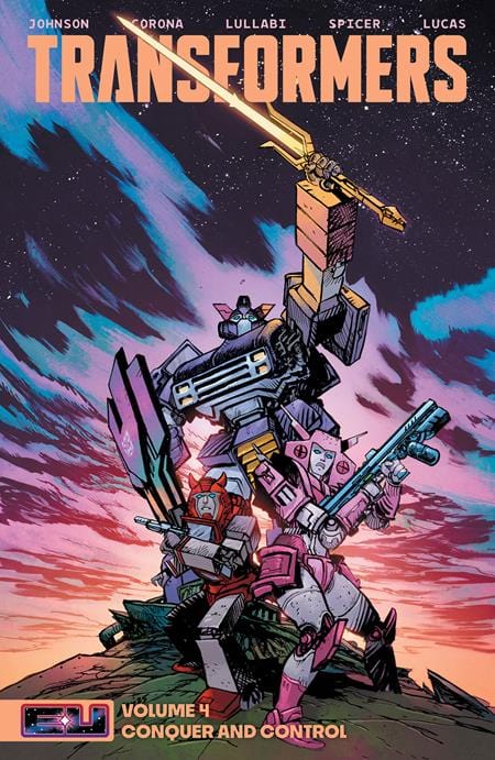 Image Comics Graphic Novel TRANSFORMERS TP VOL 04 CONQUER AND CONTROL DIRECT MARKET EXCLUSIVE DANIEL WARREN JOHNSON & MIKE SPICER SWORD CVR 9781534335653 0925IM0463