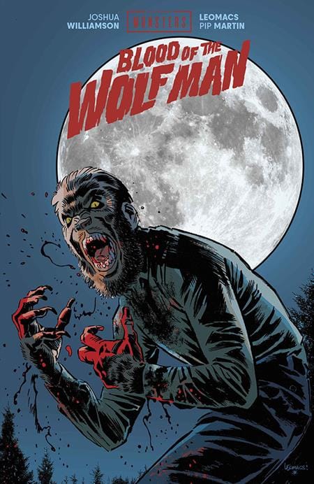 Image Comics Graphic Novel UNIVERSAL MONSTERS BLOOD OF THE WOLF MAN HC LEOMACS CVR (MR) (Release Date: 01/20/2027) 9781534360693 0826IM0551