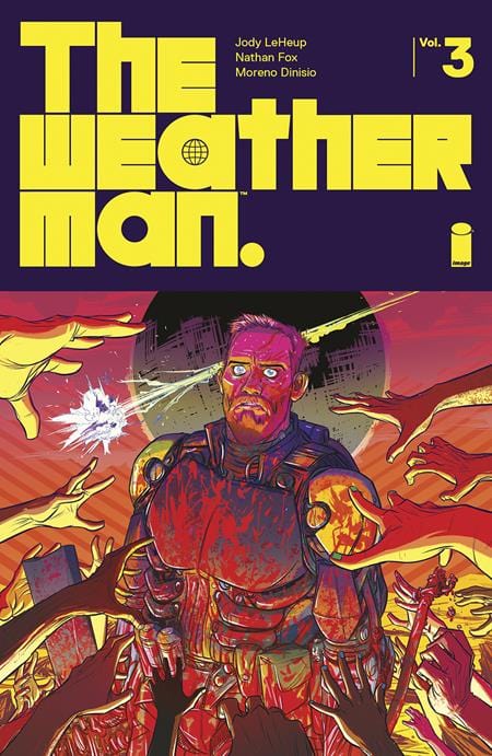 Weatherman Graphics Image Comics Graphic Novel WEATHERMAN TP VOL 03 (MR) 9781534354982 ...