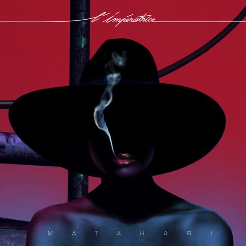 Independent Distr. on Line Music > Compact Discs L'Imperatrice - Matahari [CD] 3700551782482 MCQM67.2