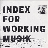 Index for Working Musik Music > Vinyl Records Index For Working Musik - Dragging The Needlework For The Kids At Uphole 5055869549219 THLV155.1
