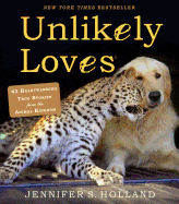 Ingram Books > Arts & Gifts > Photography Unlikely Loves: 43 Heartwarming True Stories from the Animal Kingdom by Jennifer S. Holland (Paperback) 9780761174424