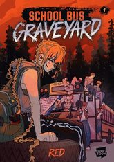 Ink Pop Graphic Novel School Bus Graveyard, Volume 1 9798217122868 PRH-9798217122868