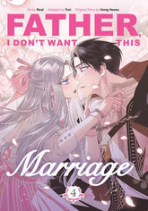Inklore Manga Father, I Don't Want This Marriage, Volume 4 9780593872307 PRH-9780593872307