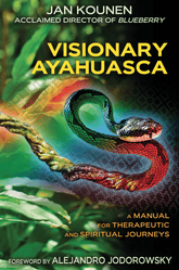 Inner Traditions/Bear & Company Books > Food, Drink, & Drugs > Drugs Visionary Ayahuasca: A Manual for Therapeutic and Spiritual Journeys - Paperback 9781620553459 MC-26596