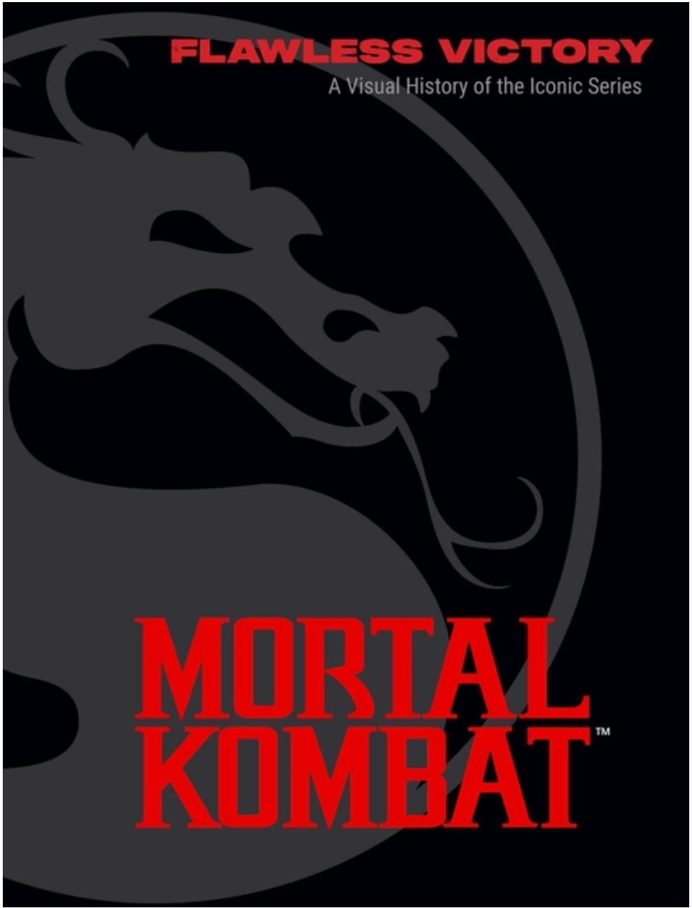 Insight Editions Books > Art Books Mortal Kombat: Flawless Victory - A Visual History of the Iconic Series 9798886635560 ING-9798886635560