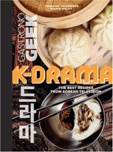 Insight Editions Books > Art & Gifts > Cookbooks Gastronogeek: K-Drama Cookbook - The Best Recipes from Korean Television 9798886636109 ING-9798886636109