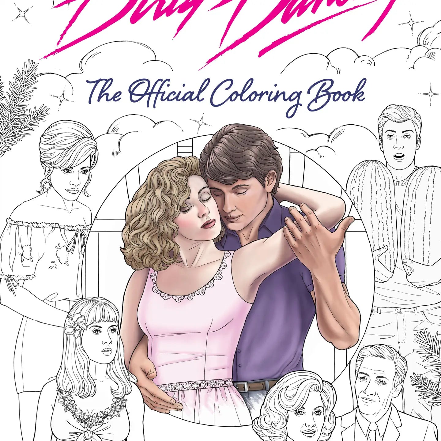 Insight Editions Books > Coloring Books Dirty Dancing: the Official Coloring Book 9798886636116