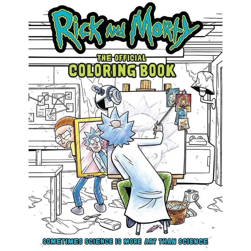Insight Editions Books > Coloring Books Rick and Morty: Sometimes Science Is More Art Than Science 9798886630503