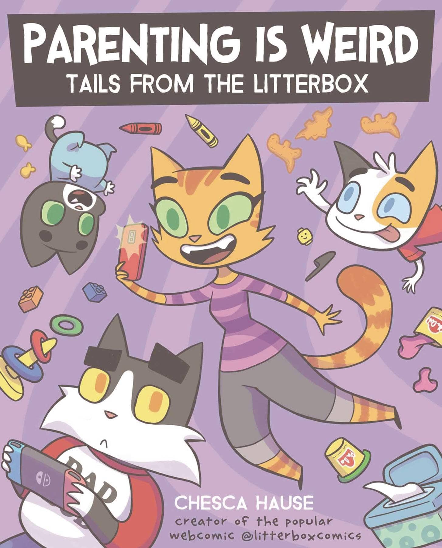 INSIGHT EDITIONS Graphic Novel Parenting Is Weird Tails From The Litterbox Book 9781524879358 JUL231734