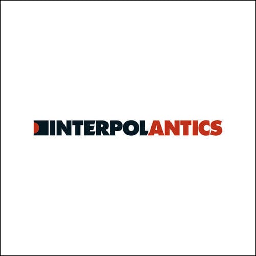 Interpol - Antics [US]