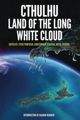 IPI COMICS Graphic Novel CTHULHU LAND OF THE LONG WHITE CLOUD PROSE NOVEL SC (MR) 9781925759617 DEC241637