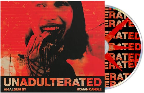 Isolation Network Music > Compact Discs Roman Candle - Unadulterated [Explicit Content] [CD] 823375019510 SUMR3868.2