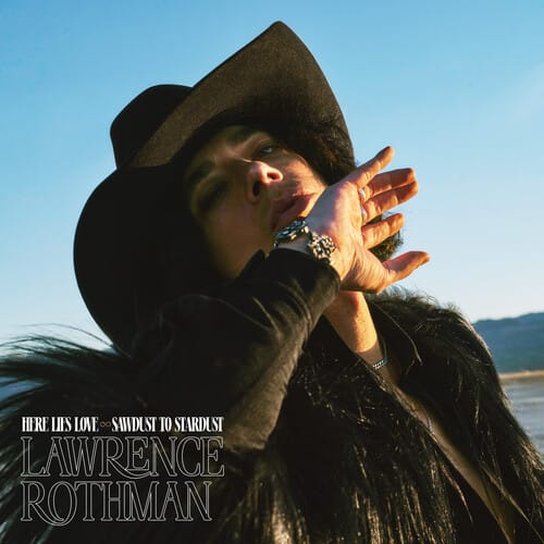 Isolation Network Music > Vinyl Records Lawrence Rothman - Here Lies Love/ Sawdust Into Stardust [Explicit Content] 823375193784 ORIT10090.1